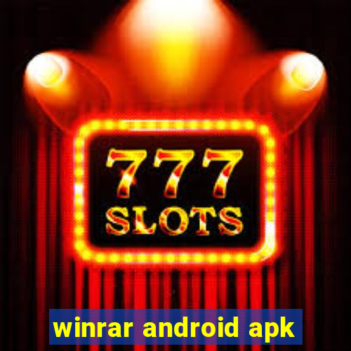 winrar android apk